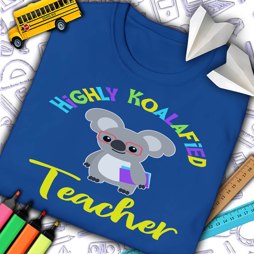 Koalafied Teacher T-Shirt