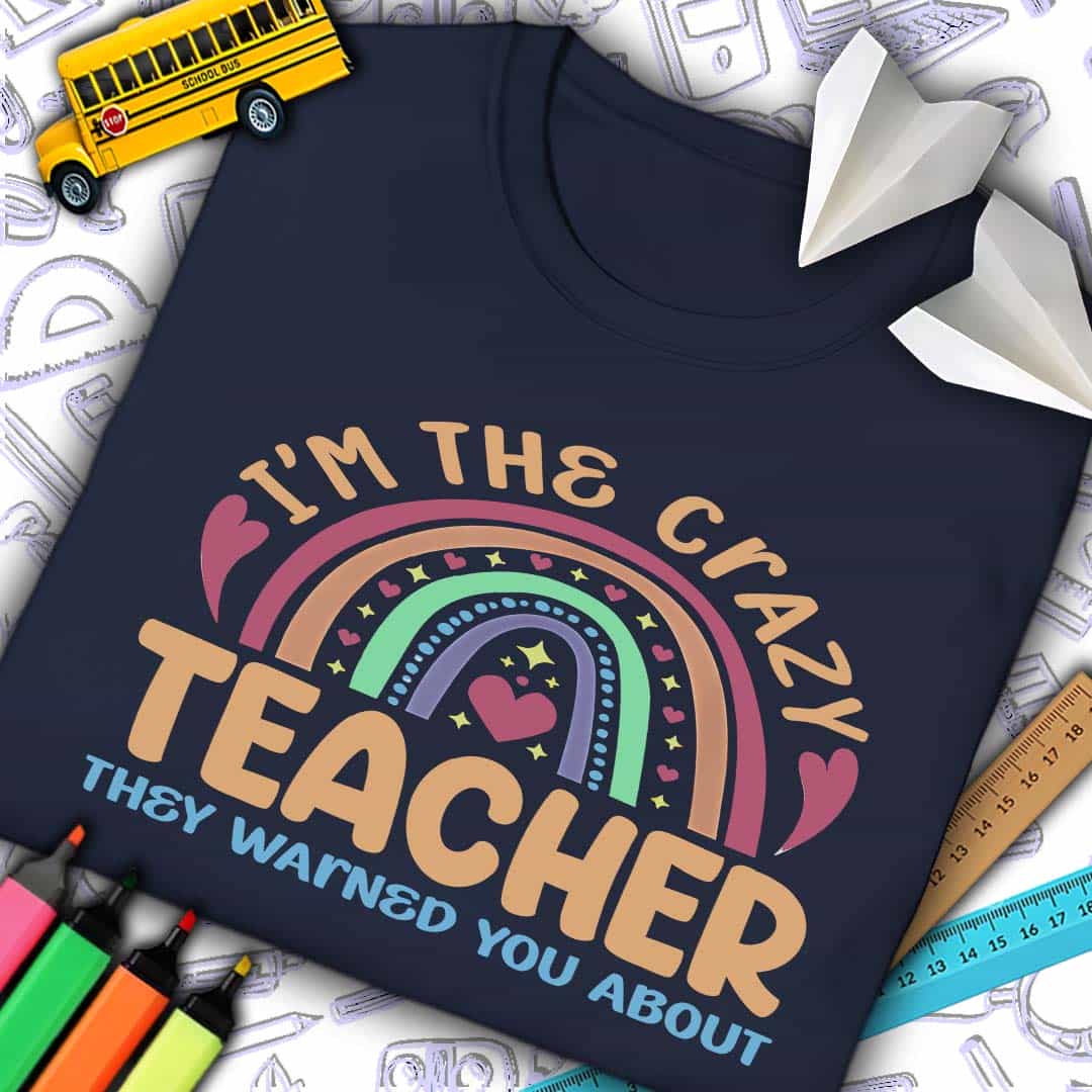 Crazy Teacher T-Shirt
