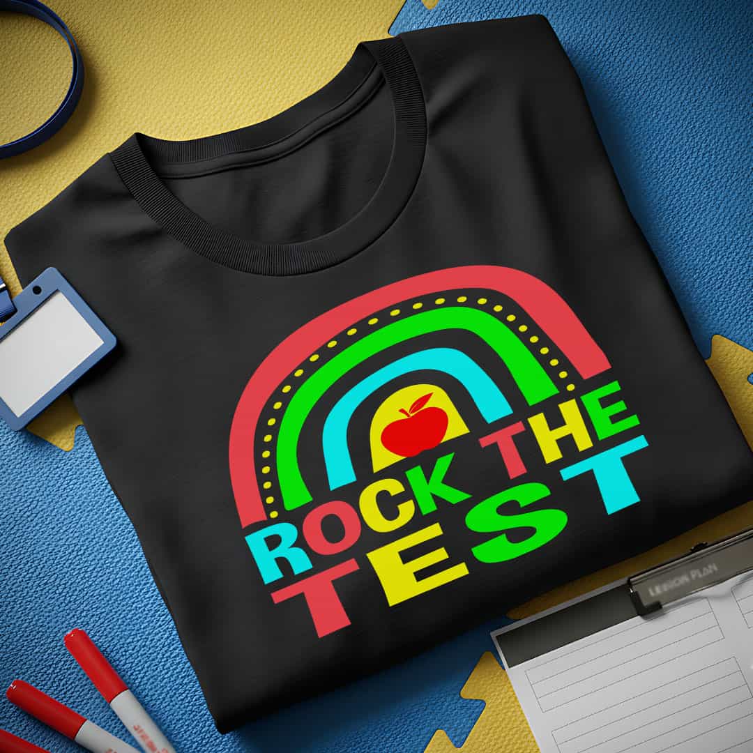 Rock The Test T-Shirt