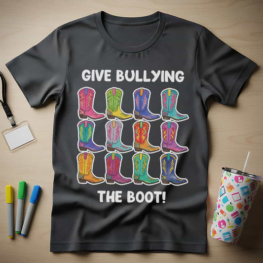Boot Bullying T-Shirt