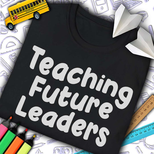 Teaching Future Leaders T-Shirt