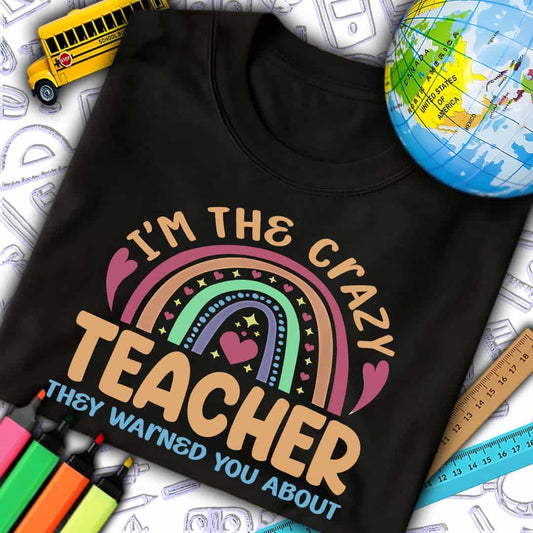Crazy Teacher T-Shirt