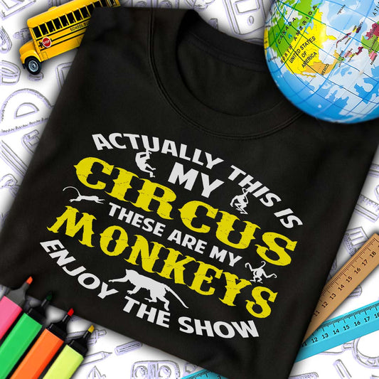 My Circus Enjoy The Show T-Shirt