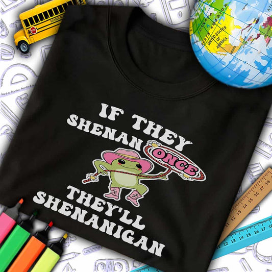 Shenanigan T-Shirt