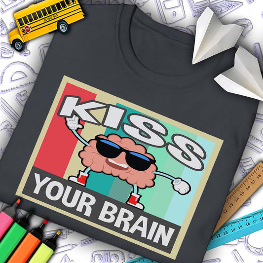 Kiss Your Brain 2 T-shirt