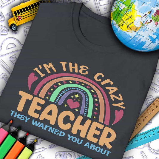 Crazy Teacher T-Shirt