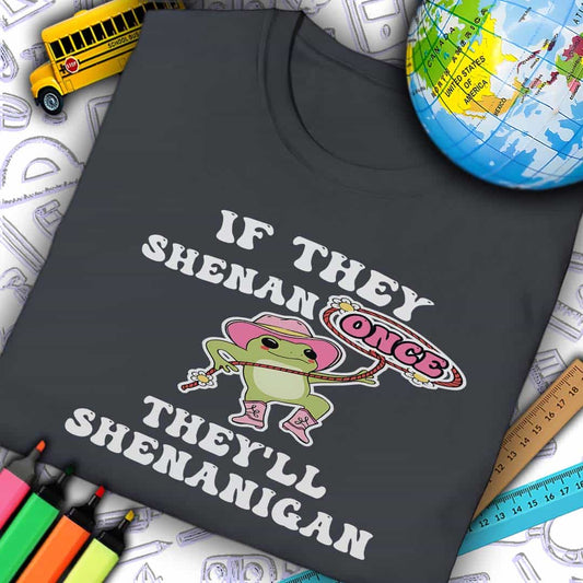 Shenanigan T-Shirt