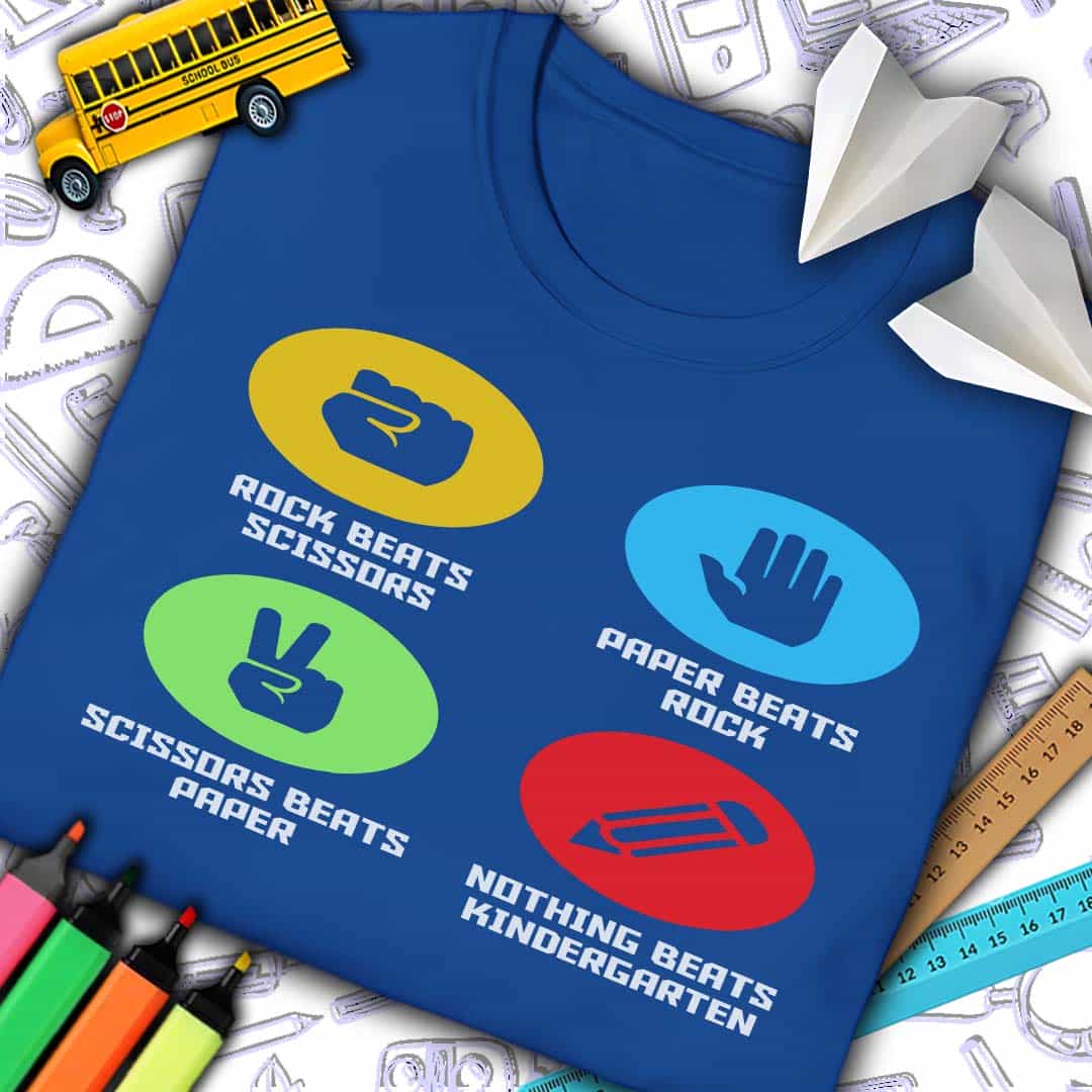 Nothing Beats Kindergarten T-Shirt