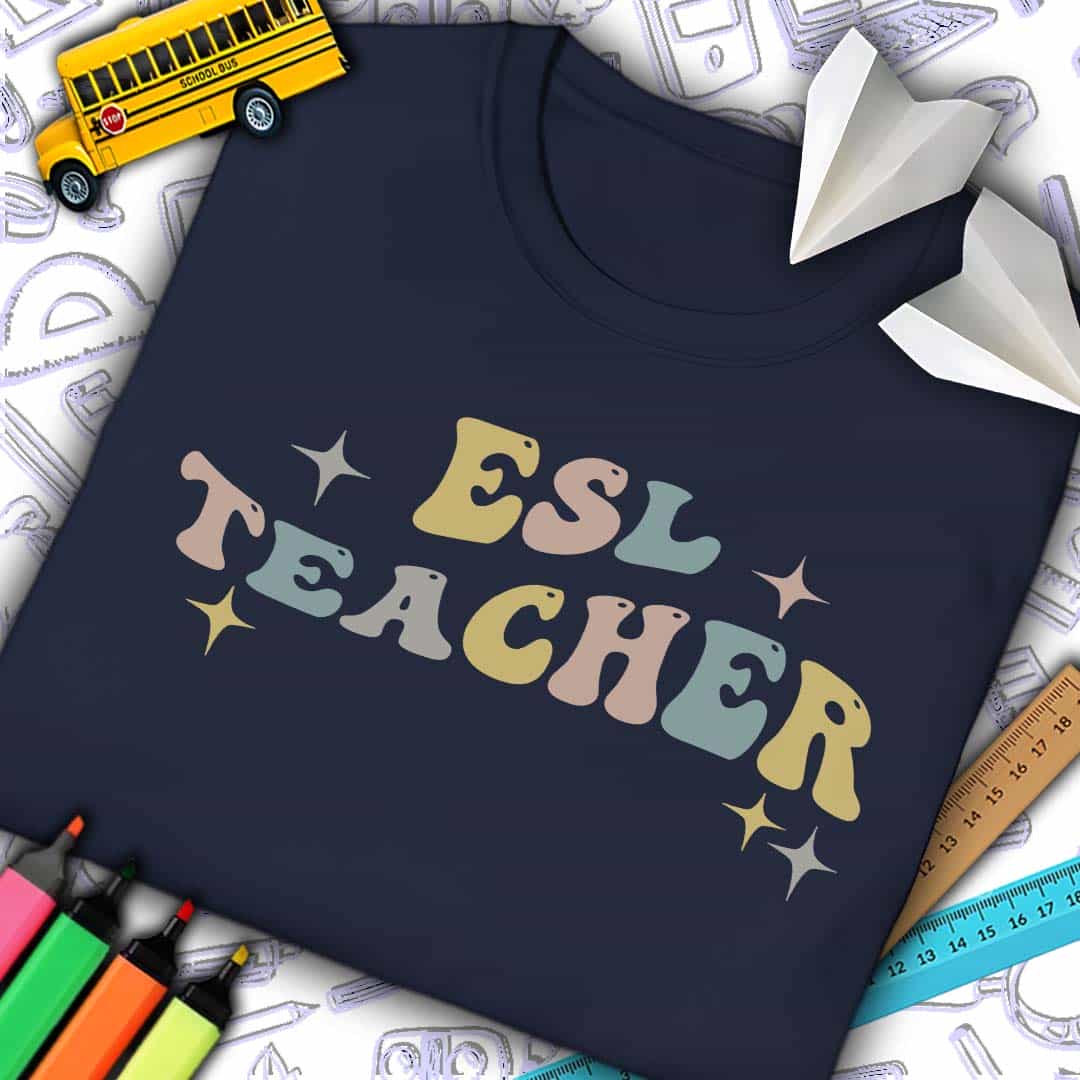 ESL Teacher T-Shirt