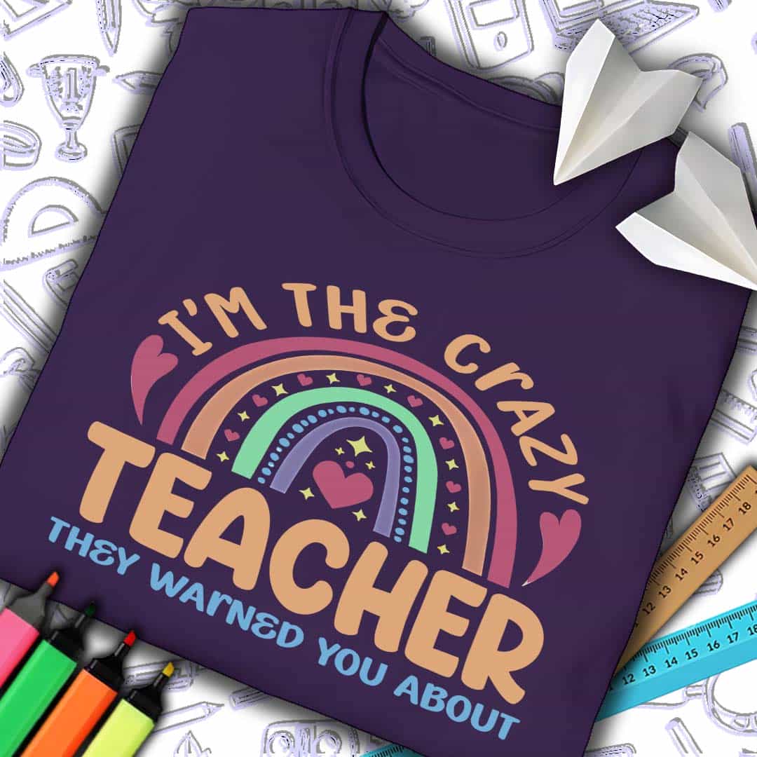 Crazy Teacher T-Shirt