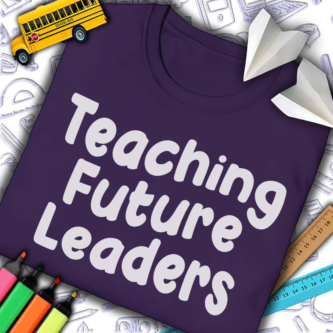 Teaching Future Leaders T-Shirt