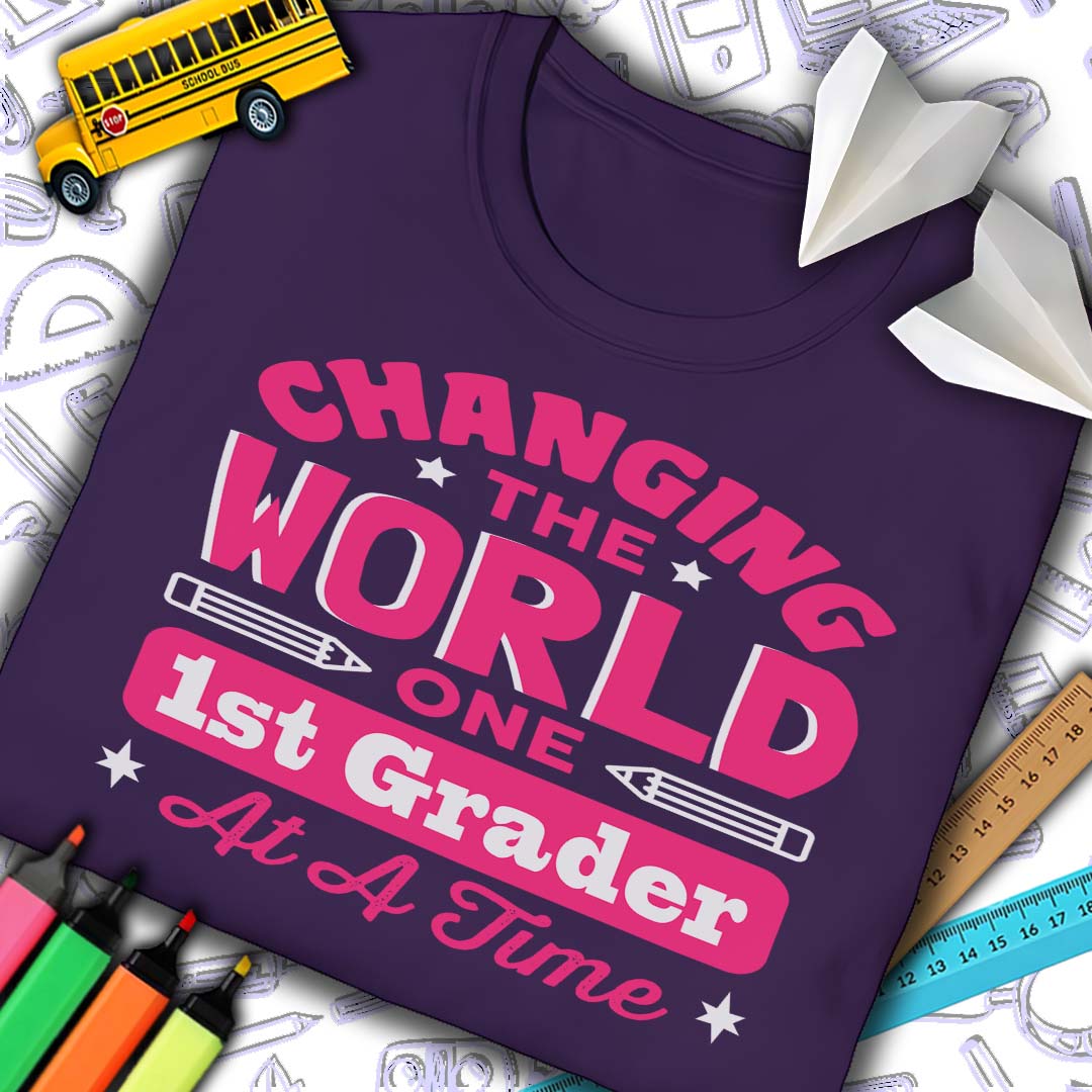 Changing The World 1st Grade T-Shirt