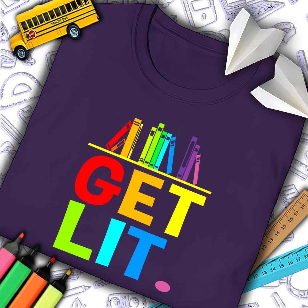 Get Lit T-Shirt