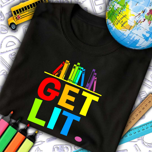 Get Lit T-Shirt