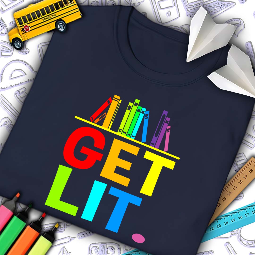 Get Lit T-Shirt