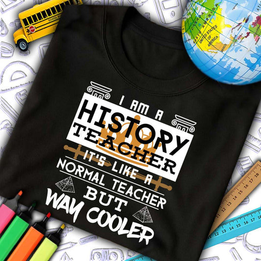 History Teacher Cooler T-Shirt