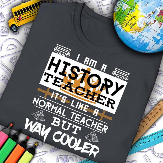 History Teacher Cooler T-Shirt