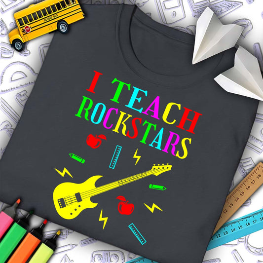 I Teach Rockstars T-shirt