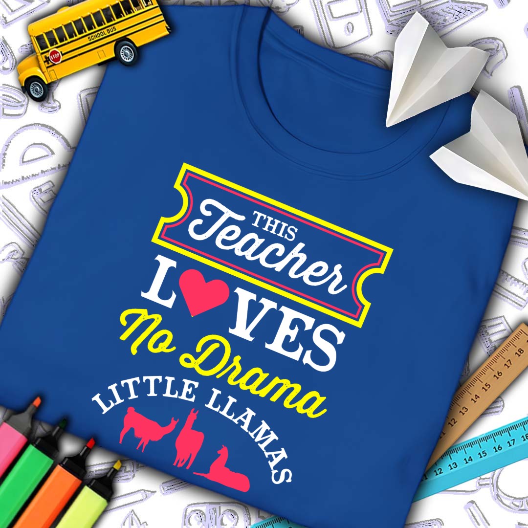 Teacher No Drama Llamas T-Shirt